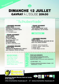 Concert musique de chambre - Schubertiade,  Schubert, Brahms. Le dimanche 12 juillet 2015 à Gavray. Manche.  20H30